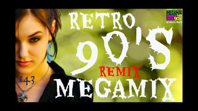 RETRO 90'S MEGAMIX [REMIX] - 143