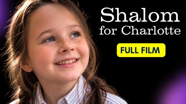 SHALOM FOR CHARLOTTE (2026) | שלום למען שרלוט (2026)