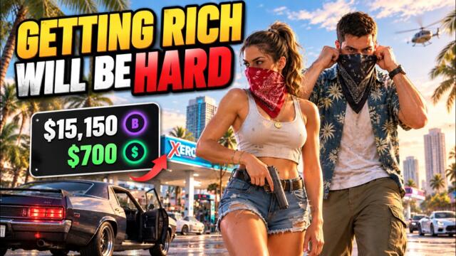 Why Getting Rich in GTA 6 Will Be HARD