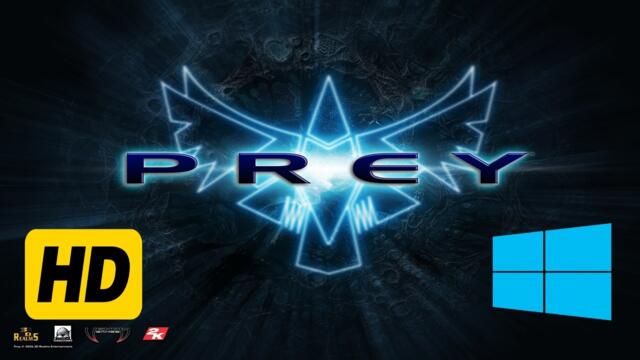 Play the original Prey (2006) in Windows 10 In HD Widescreen and HDtextures
