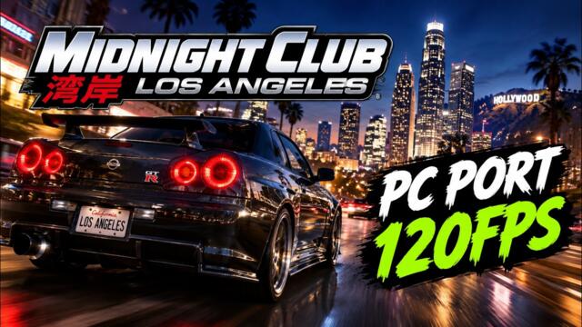 Midnight Club: Los Angeles | New PC Port Download + Showcase