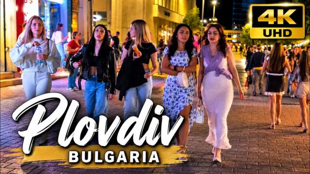 Plovdiv Nightlife 🇧🇬 Beautiful Evening Walk in Bulgaria | 4K UHD