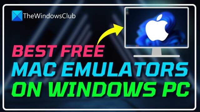 5 Best Mac EMULATORS for Windows OS in 2024 You Should Know | DOWNLOAD Mac Emulator [WINDOWS 11/10]