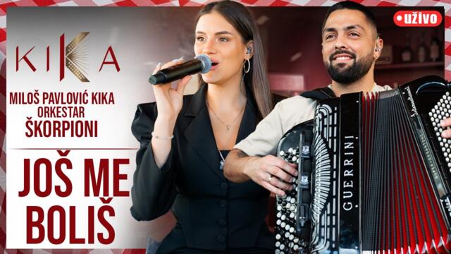 MILOŠ PAVLOVIĆ KIKA I ŠKORPIONI - JOŠ ME BOLIŠ (MUZIČKI ZALOGAJ) 2026