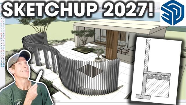 SketchUp 2027 is HERE and it's BIG! What changed?