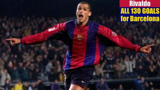 Rivaldo ◉ All 130 Goals for Barcelona.
