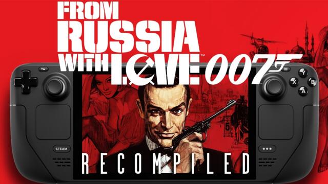 007: From Russia with Love Recompiled on Steam Deck — PC Port Full Performance Test