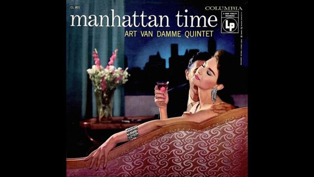 Арт Ван Дам - Манхатънско време (1956)