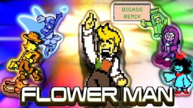 Flower Man Mega Remix Collab (Deltarune Chapter 5) [Light MetaS/@Astronomic727/@Bardometer]