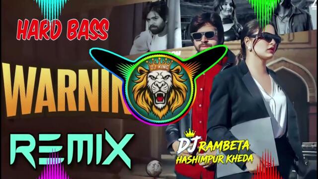 Предупреждение masoom sharma dj ремикс твърд бас | нова песен на haryanvi | нова песен dj ремикс | dj рамбета