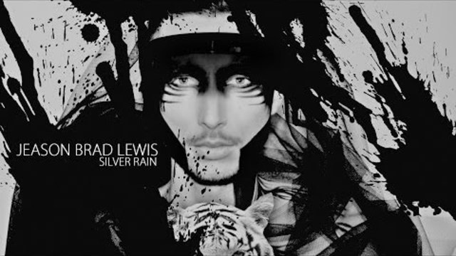 (NEW)Jeason Brad Lewis - Silver rain