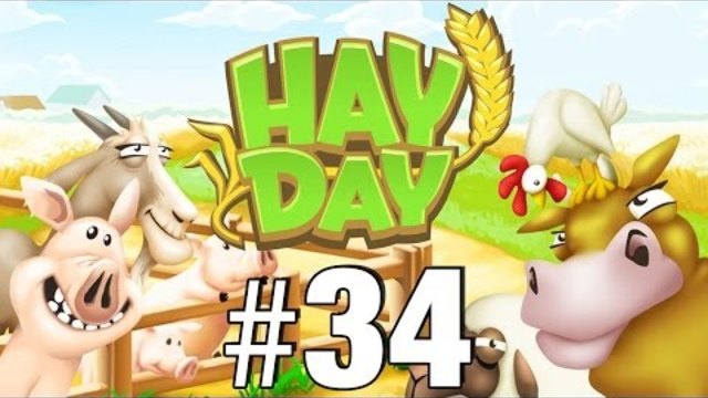 Let's Play: Hay Day - Part 34