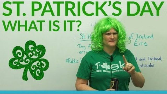 Денят на Свети Патрик е Национален празник на Ирландия - What is St. Patrick's Day?