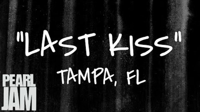 Last Kiss (Audio) - Live in Tampa, Florida (4/13/2003) - Pearl Jam Bootleg