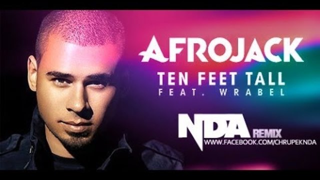 Afrojack - Ten Feet Tall (Lyric Video) ft. Wrabel