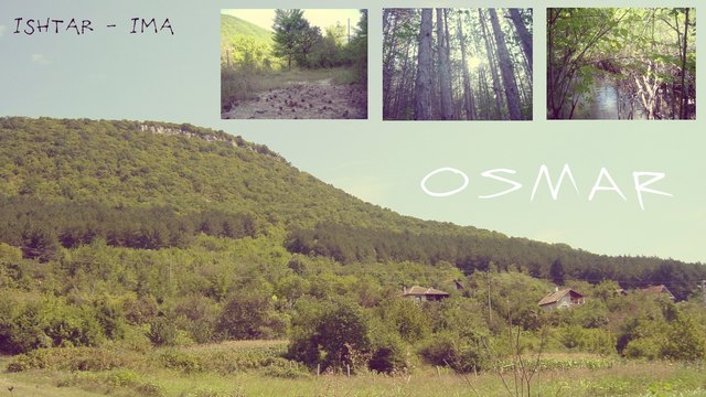 Осмар - Едно красиво място с много природа