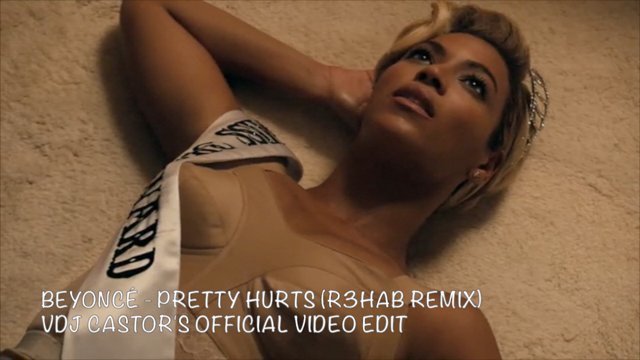Beyonce - Pretty Hurts (R3HAB Extended Remix) VDJ Castors Official Video Edit