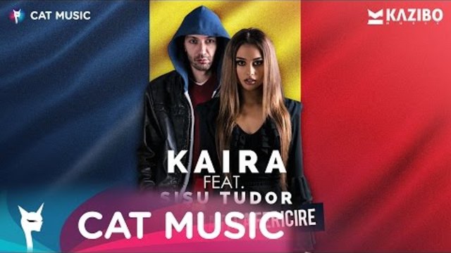 KAIRA feat. SISU TUDOR - Condamnati la Fericire (by KAZIBO)