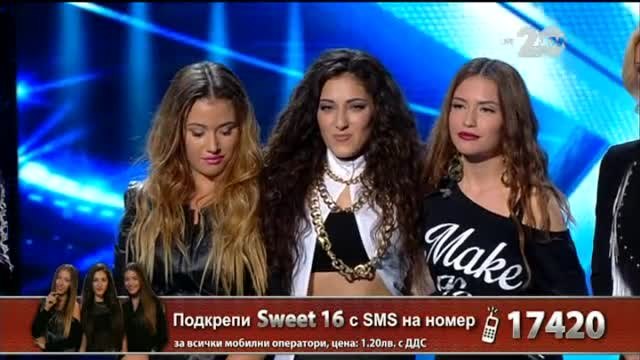 Сладките Sweet 16 - X Factor Live (04.12.2014)
