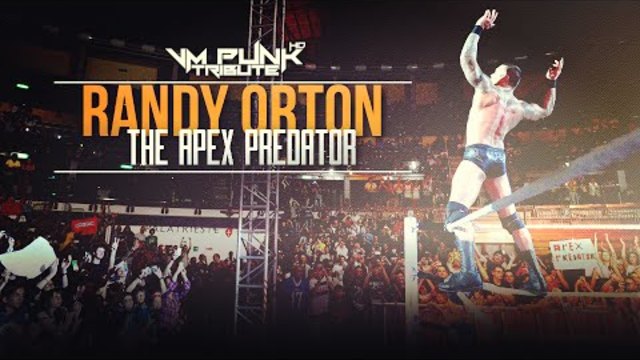 ◢◤Randy Orton - TheApexPredator - Tribute 2O14ᴴᴰ◢◤[By VMPunkTributeHD]
