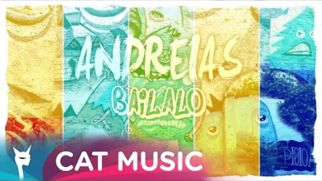 Andreias - Bailalo (Lyric Video)