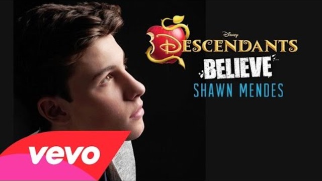 Shawn Mendes - Believe (From &quot;Descendants&quot;) (Audio)