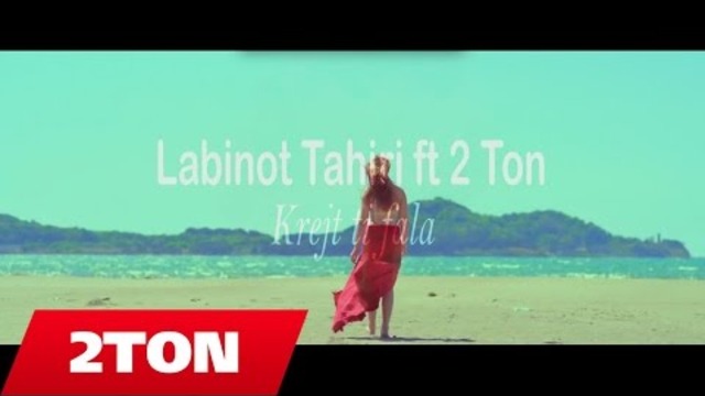 Labinot Tahiri feat. 2TON - Krejt ti fala (Official Video) 4K
