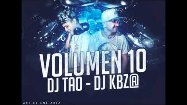 DJ TAO Ft. DJ KBZ@ - ENGANCHADO 2015 ( VOLUMEN 10 )