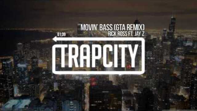 Rick Ross ft. Jay-Z - Movin&#39; Bass (GTA Remix)