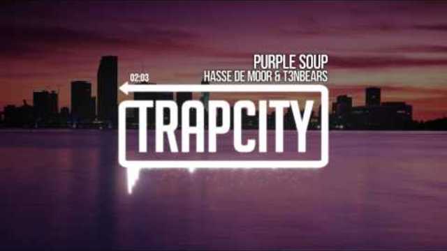 Hasse de Moor &amp; T3NBEARS - Purple Soup