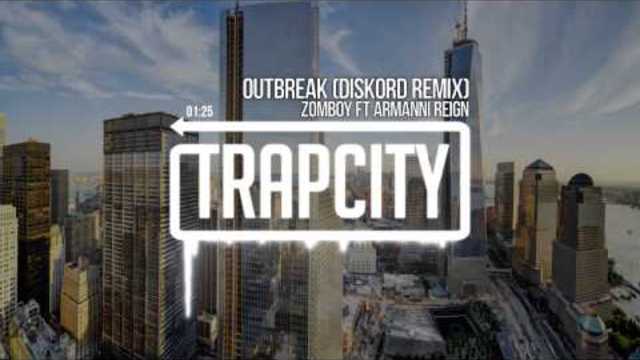 Zomboy ft. Armanni Reign - Outbreak (DISKORD Remix)