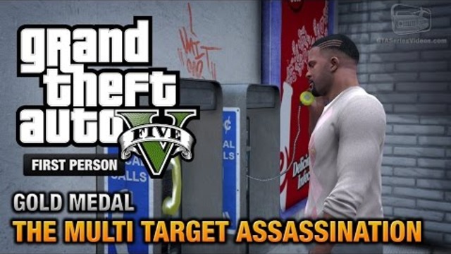 GTA 5 -  Мисия#34 - The Multi Target Assassination [First Person Gold Medal Guide - PS4]