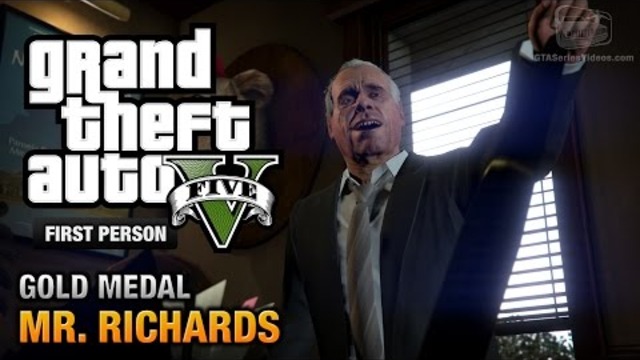 GTA 5 -  Мисия#40 - Mr. Richards [First Person Gold Medal Guide - PS4]