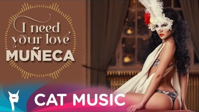 Muneca - I need your love (Lyric Video)