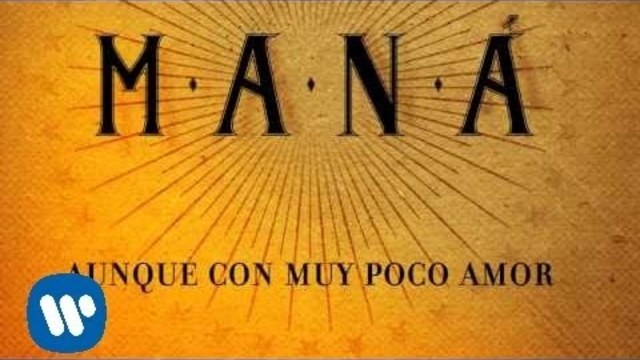 Maná - Hasta Que Te Conocí (Lyric Video)