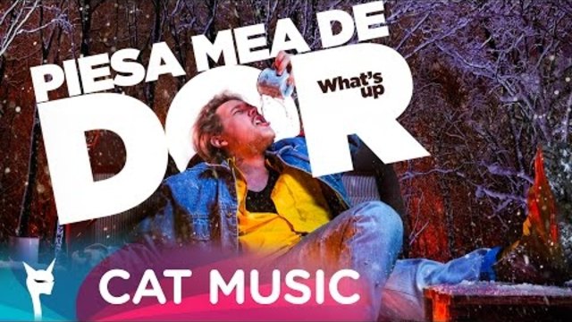 What's UP - Piesa mea de dor (Official Video)