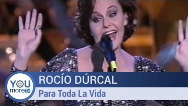 Rocío Dúrcal - Para Toda La Vida