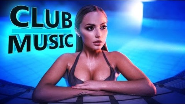 New Best Club Party Dance Summer House Music Mix 2016 - CLUB MUSIC