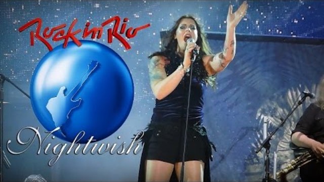 Nightwish - Rock In Rio 2015 (Official DVD Release)
