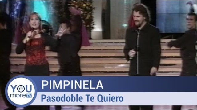 Pimpinela - Pasodoble Te Quiero