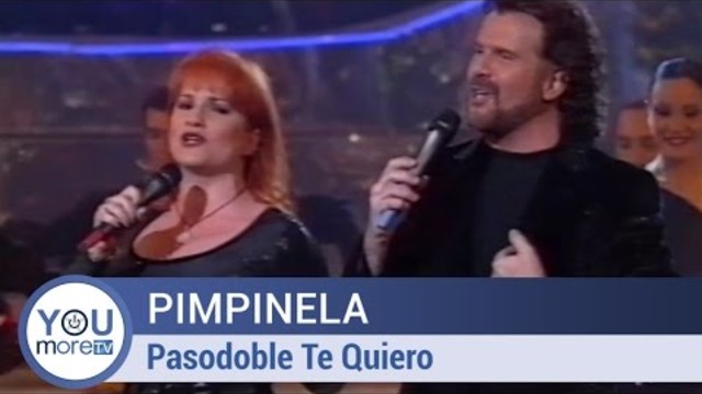 Pimpinela - Pasodoble Te Quiero