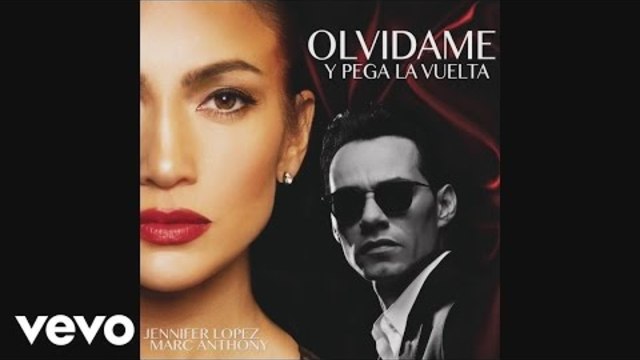 Jennifer Lopez, Marc Anthony - Olvídame y Pega la Vuelta