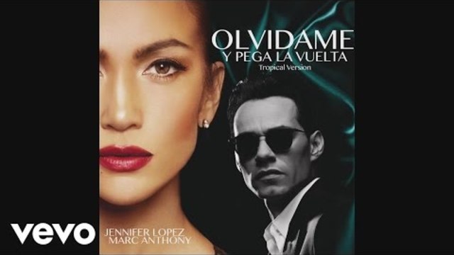 Jennifer Lopez, Marc Anthony - Olvídame y Pega la Vuelta (Audio)