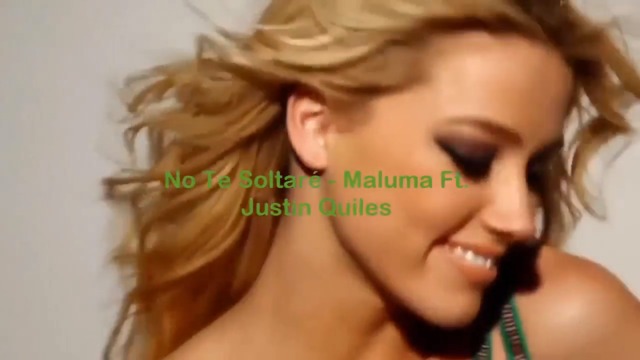 *Няма да те изпусна* - Maluma Ft Justin Quiles/ Remix New 2017