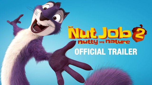 Крадци на ядки 2 - официален трейлър - анимация # THE NUT JOB 2 : NUTTY BY NATURE -  OFFICIAL TRAILER - in Theaters Summer 2017