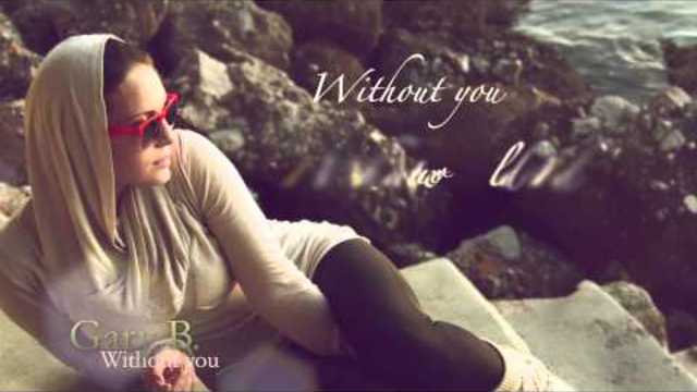 Gary B - Without You (Café del Mar)