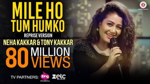 Mile Ho Tum - Reprise Version | Neha Kakkar | Tony Kakkar