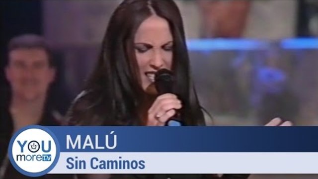 Malú - Sin Caminos