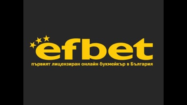 Подробно видео ревю на Efbet от Efirbet