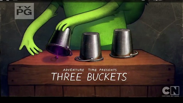 Adventure time  Three Bucket Spoiler!!!